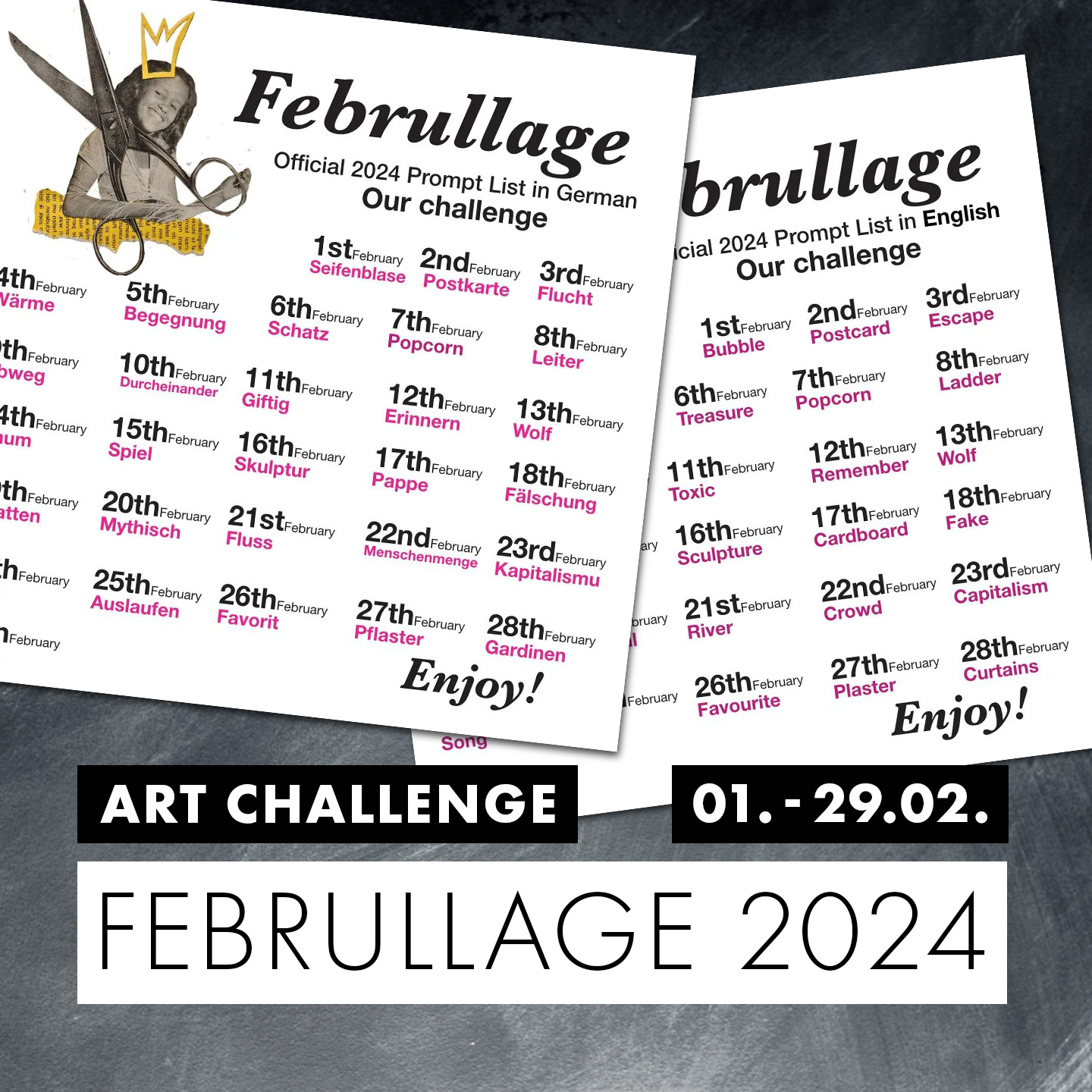 Die englisch und deutschsprachige Prompt-Lister der Art Challenge Februllage liegen leicht überlappend auf einem schwarzen, mit weißer Kreide verschierten Tafelplatte. Darüber sind drei Banner mit den Texten "Art Challenge", "01.-29.02." und "Februllage 2024" sichtbar.